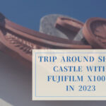 Trip Around Shuri Castle with FUJIFILM X100V in 2023