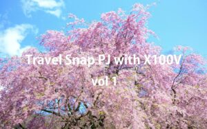 Travel Snap PJ with FUJIFILM X100V vol1